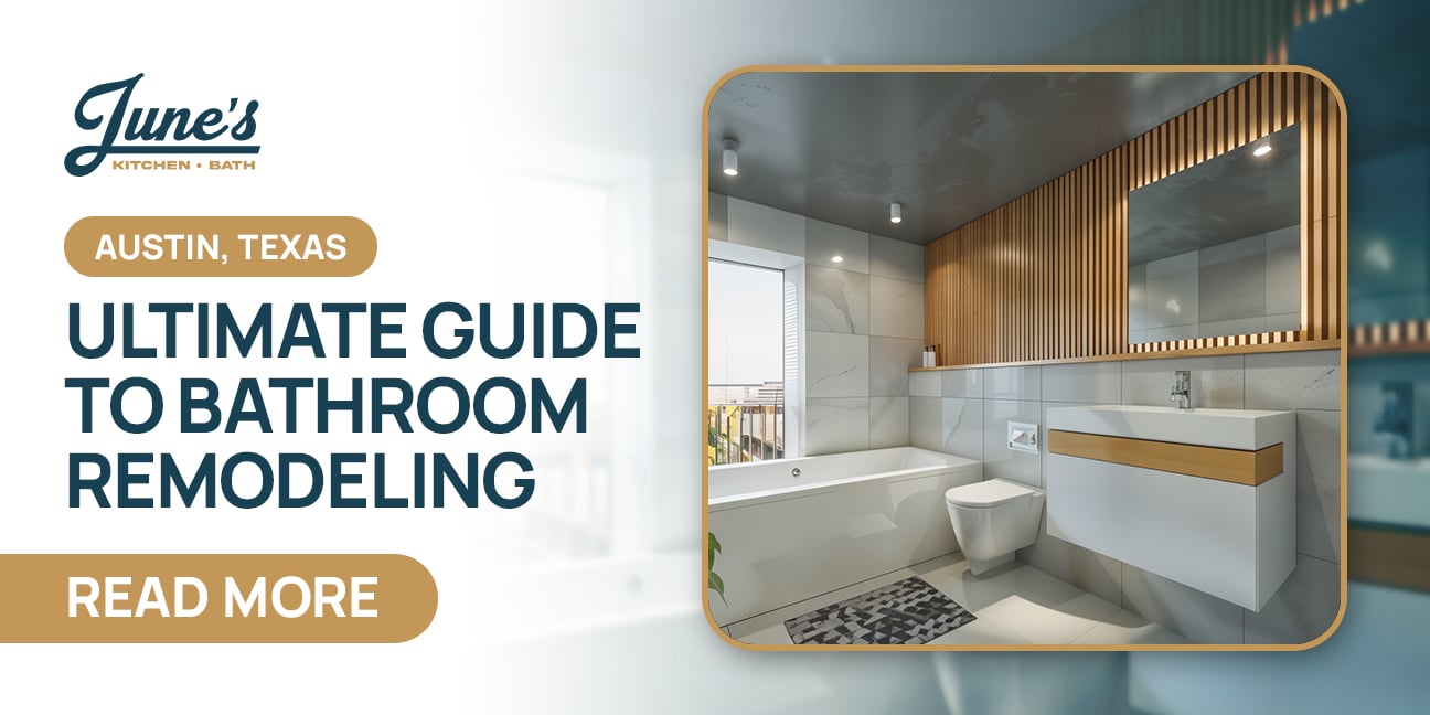 Modern Austin bathroom remodel featuring a sleek bathtub, floating vanity with wooden accents, marble tiles, and contemporary fixtures from June's Kitchen & Bath. Ultimate guide to bathroom remodeling in Austin, Texas—read more for expert tips, trends, and free consultations.